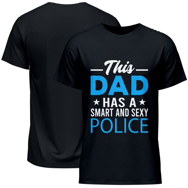 This Dad Has a Smart and Sexy Police T-Shirt