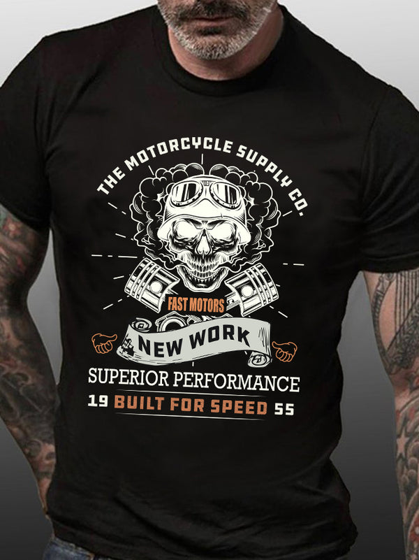 The Motorcycle Supply CO. Fast Motors New Work Superior Performance 19 Built For Speed 55 T-Shirt